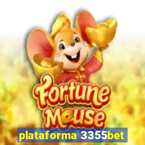 plataforma 3355bet